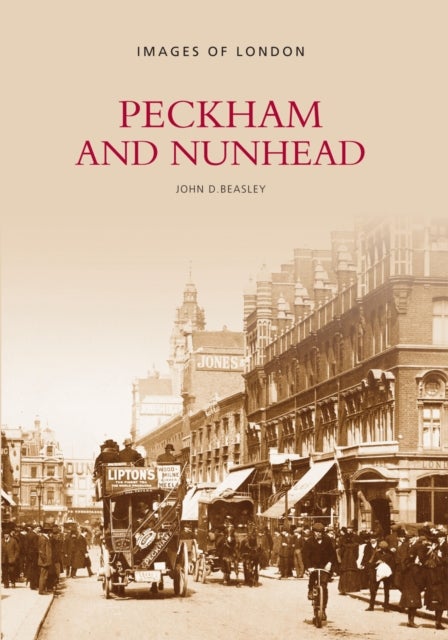 Peckham and Nunhead - Images of London
