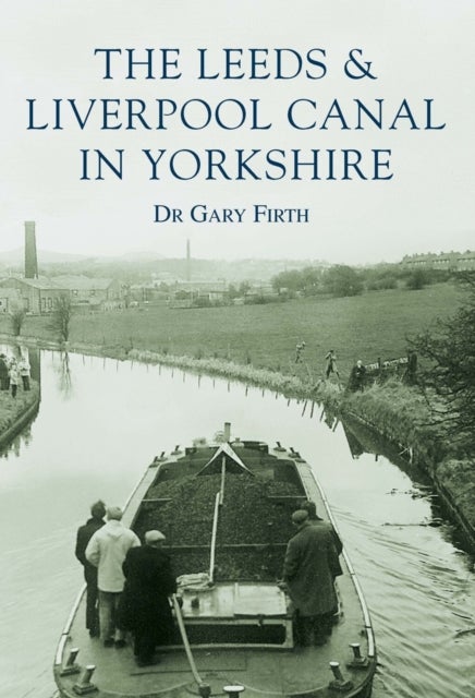Leeds and Liverpool Canal in Yorkshire: Images of England