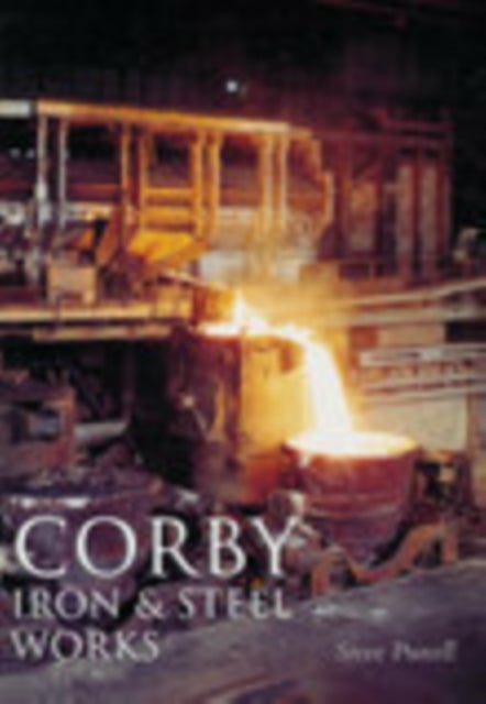 Corby Iron and Steel Works