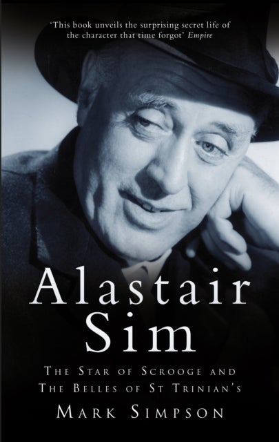 Alastair Sim - The Real Belle of St Trinian's