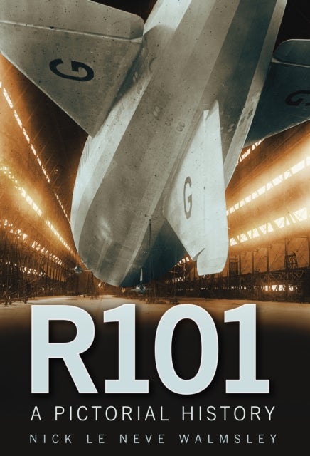 R101 - A Pictorial History