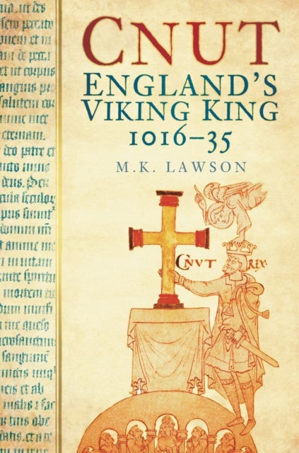 Cnut - England's Viking King 1016-35