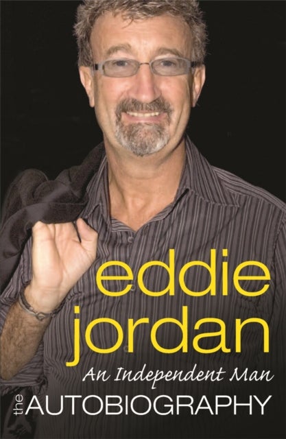 An Independent Man - The Autobiography