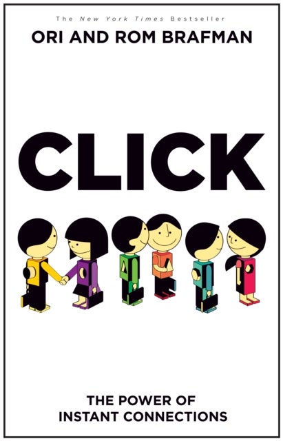 Click - The Power of Instant Connections
