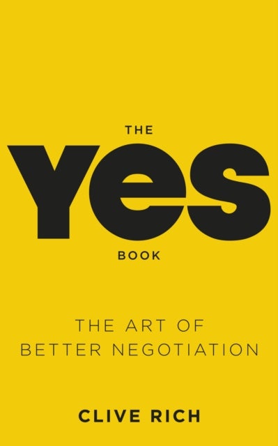 Yes Book - The Art of Better Negotiation