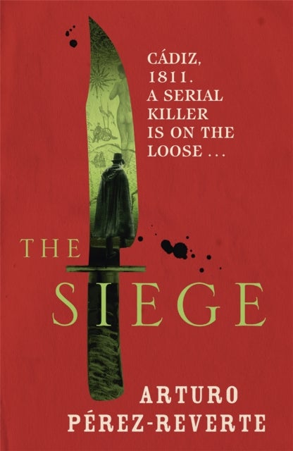 The Siege - Winner of the 2014 CWA International Dagger