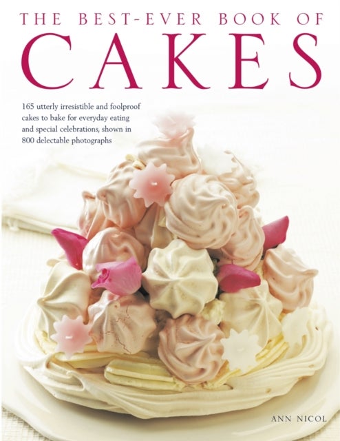 The Best-Ever Book of Cakes