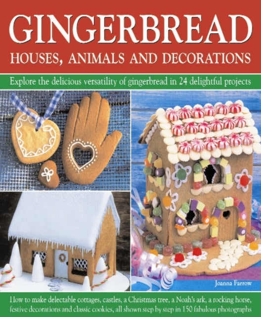 Gingerbread - Houses, Animals and Decorations