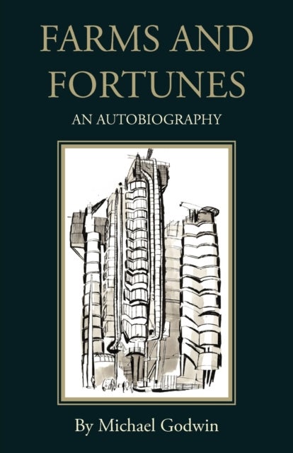 Farms and Fortunes