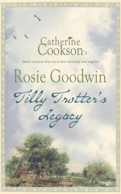 Tilly Trotter''s Legacy