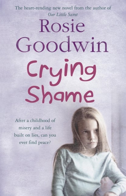 Crying Shame - A mother and daughter struggle with their pasts