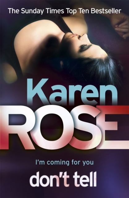 Don''t Tell (The Chicago Series Book 1)
