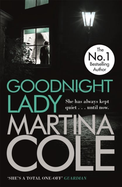 Goodnight Lady - A compelling thriller of power and corruption