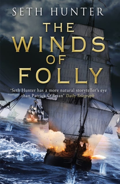 Winds of Folly - A twisty nautical adventure of thrills and intrigue set during the French Revolution