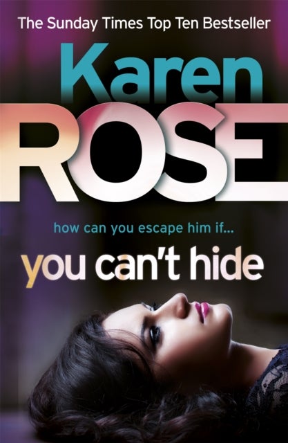 You Can''t Hide (The Chicago Series Book 4)