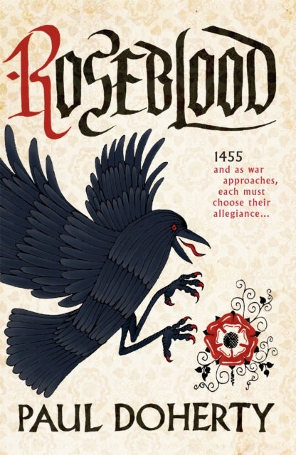 Roseblood - A gripping tale of a turbulent era in English history