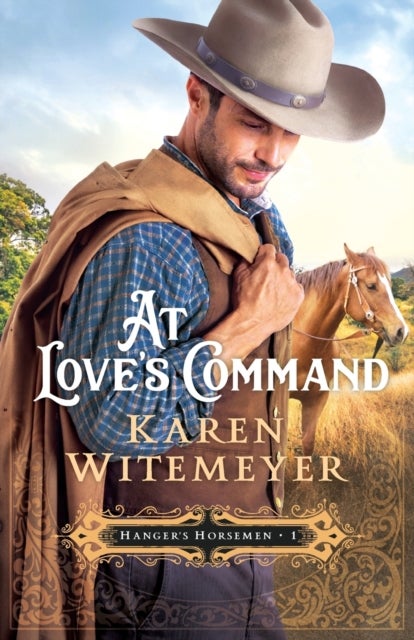At Love''s Command