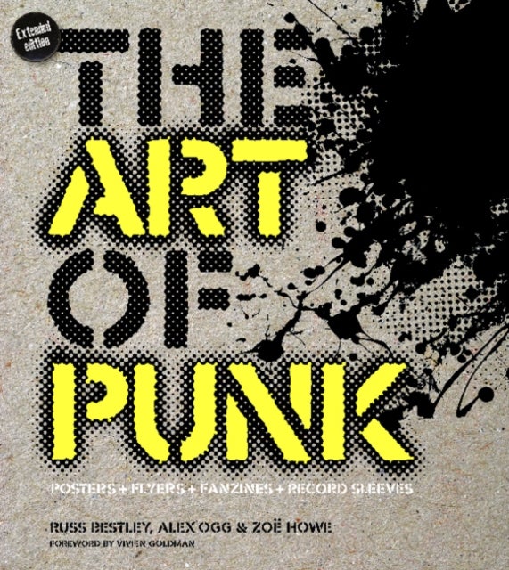 The Art of Punk - Posters + Flyers + Fanzines + Record Sleeves
