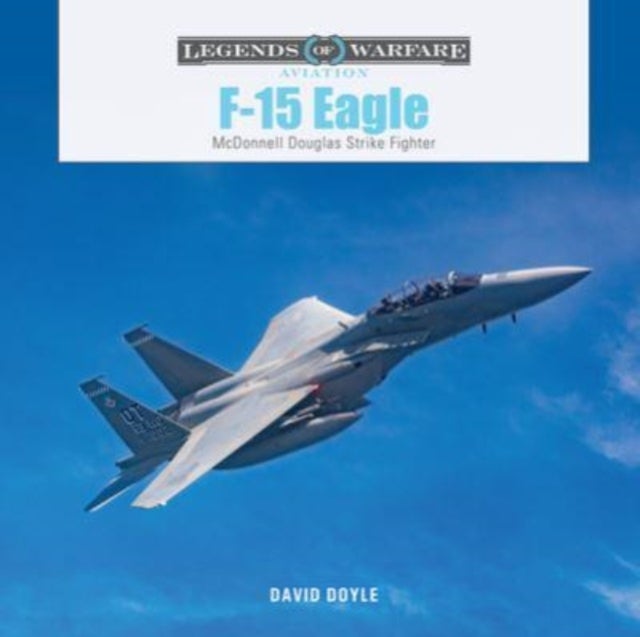 F-15 Eagle - McDonnell Douglas Strike Fighter