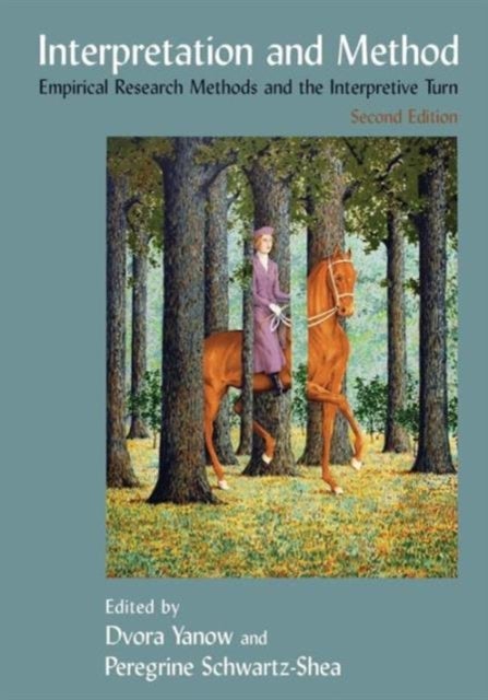 Interpretation and Method - Empirical Research Methods and the Interpretive Turn