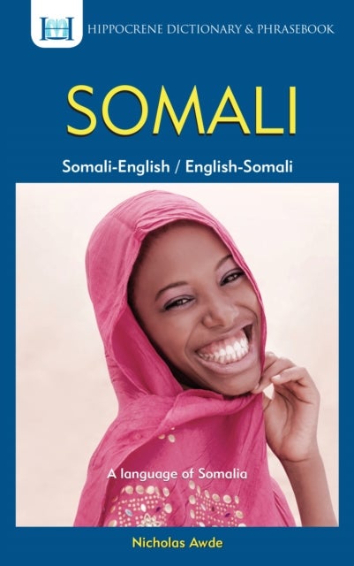Somali-English, English-Somali Dictionary and Phrasebook