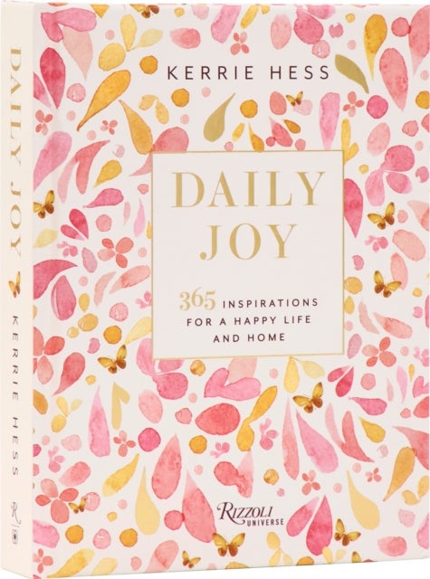 Daily Joy - 365 Inspirations for a Happy Life and Home