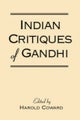 Indian Critiques of Gandhi