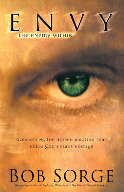 Envy ¿ The Enemy Within