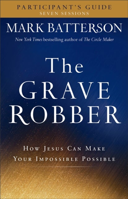 The Grave Robber Participant''s Guide