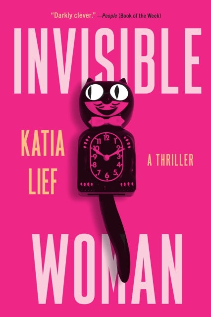 Invisible Woman - A Novel