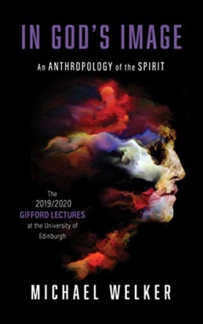 In God's Image - An Anthropology of the Spirit