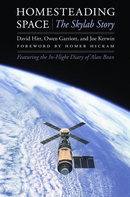 Homesteading Space - The Skylab Story
