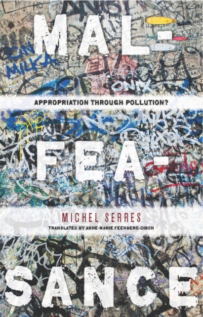 Malfeasance - Appropriation Through Pollution?