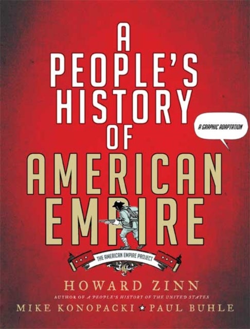 A People''s History of American Empire