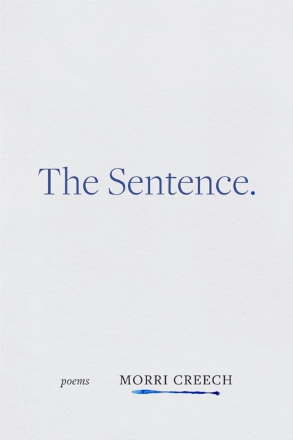 The Sentence - Poems