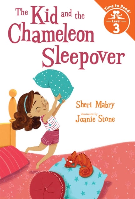 The Kid and the Chameleon Sleepover - (The Kid and the Chameleon: Time to Read, Level 3)