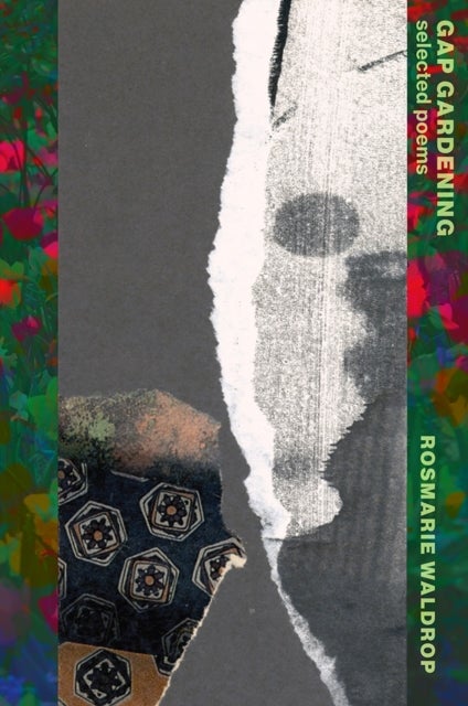 Gap Gardening - Selected Poems