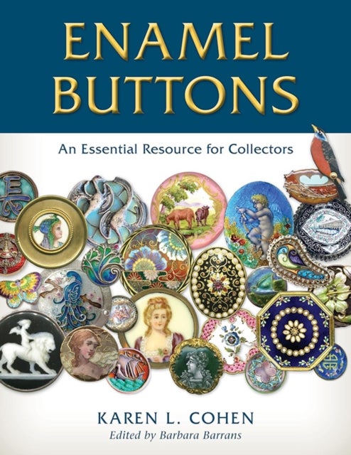 Enamel Buttons - An Essential Resource for Collectors