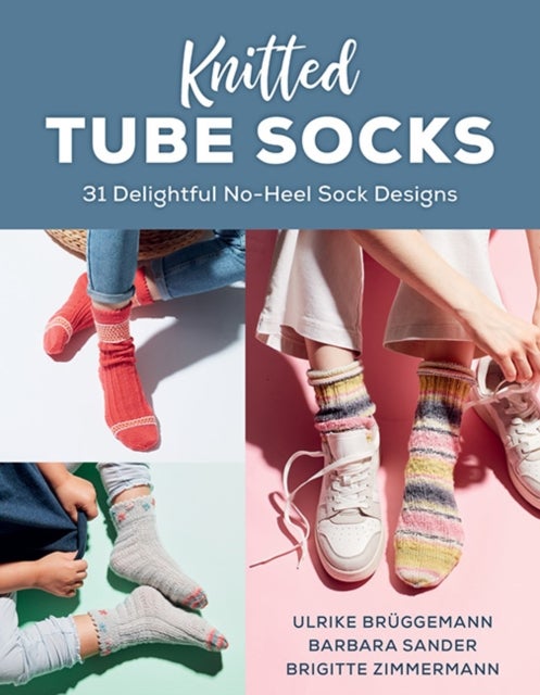 Knitted Tube Socks - 31 Delightful No-Heel Sock Designs