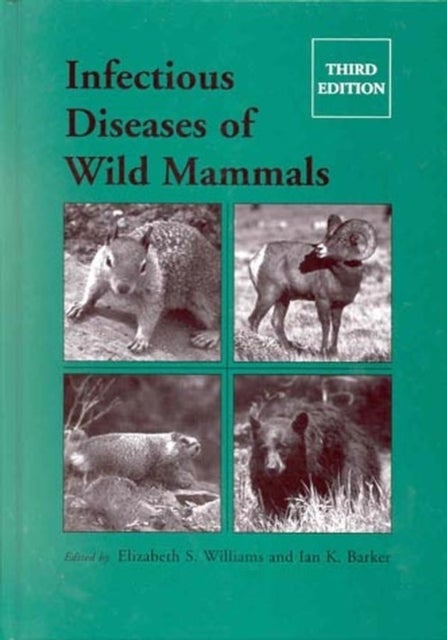 Infectious Diseases Wild Mammals 3e