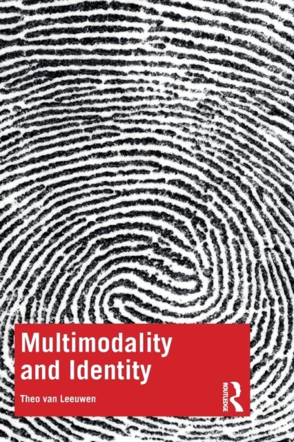 Multimodality and Identity