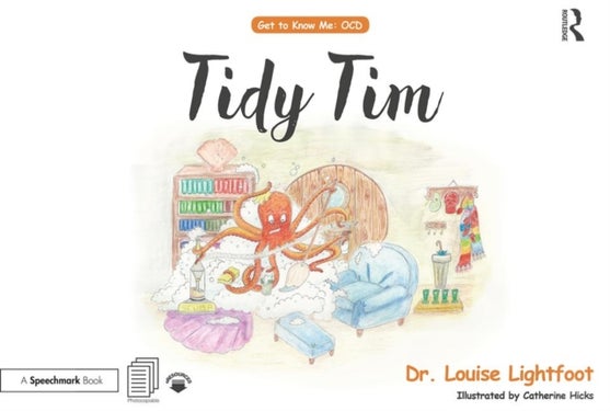 Tidy Tim - Get to Know Me: OCD