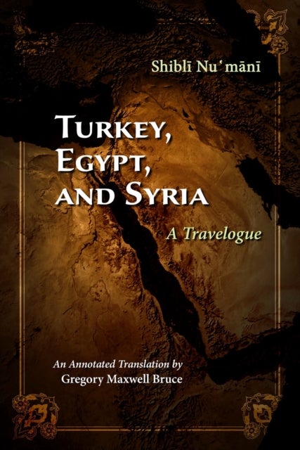 Turkey, Egypt, and Syria - A Travelogue