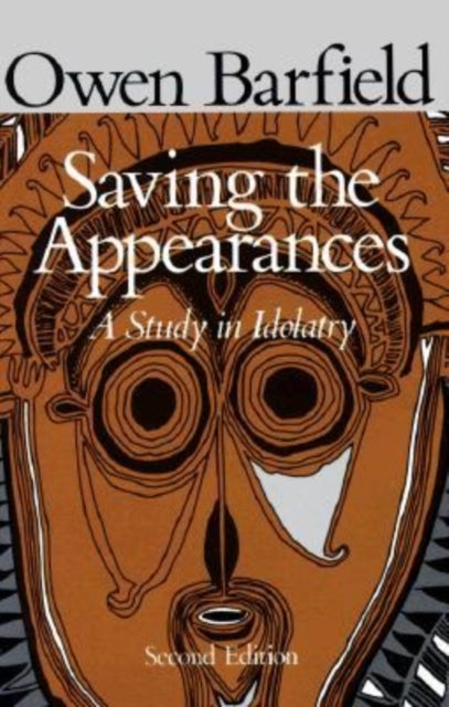 Saving the Appearances - Second Edition