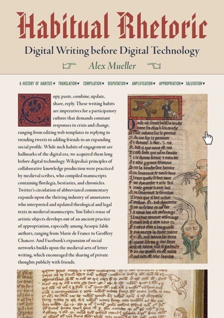Habitual Rhetoric - Digital Writing Before Digital Technology
