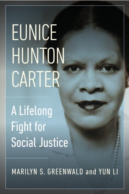Eunice Hunton Carter - A Lifelong Fight for Social Justice