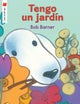 Tengo un jardin