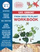 Gail Gibbons'' From Seed to Plant Workbook