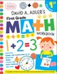 David A. Adler''s First Grade Math Workbook