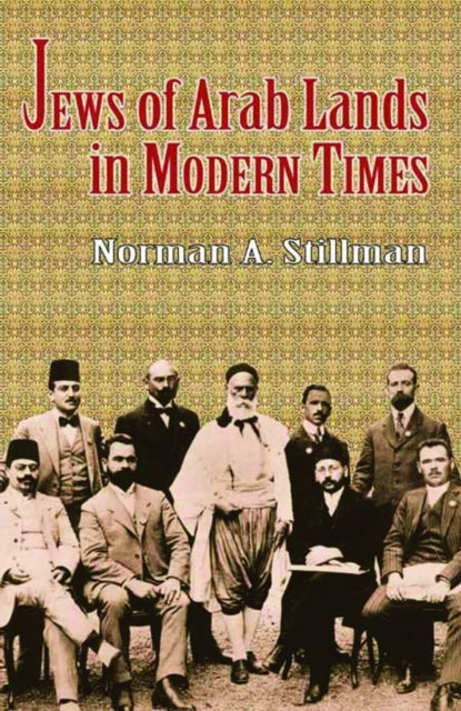 The Jews of Arab Lands in Modern Times